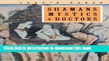 [PDF] Shamans, Mystics and Doctors: A Psychological Inquiry into India and its Healing Traditions