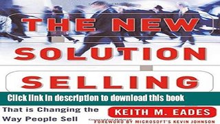 Download The New Solution Selling: The Revolutionary Sales Process That is Changing the Way People
