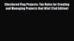 Free Full [PDF] Downlaod  Checkered Flag Projects: Ten Rules for Creating and Managing Projects