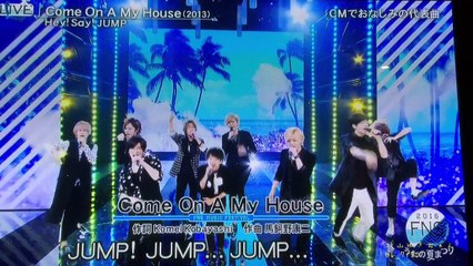 160718☆Hey!Say!JUMP_Come On A My House