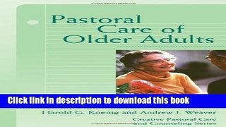 [PDF] Pastoral Care Of Older Adults [Read] Online