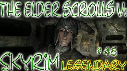 Skyrim: LEGENDARY # 46 ➤ Under Saarthal Part 5 ➤ A One-Hit Death!