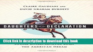 Download Daughters of the Declaration: How Women Social Entrepreneurs Built the American Dream