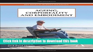[PDF] Ageing, Corporeality and Embodiment [Download] Online