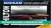 [PDF] Nissan Stanza, 200SX, and 240SX, 1982-92 (Chilton Total Car Care Series Manuals) Read Full