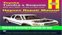 [PDF] Toyota Tundra   Sequoia, 2000 THRU 2005 (Haynes Repair Manual) Read Online