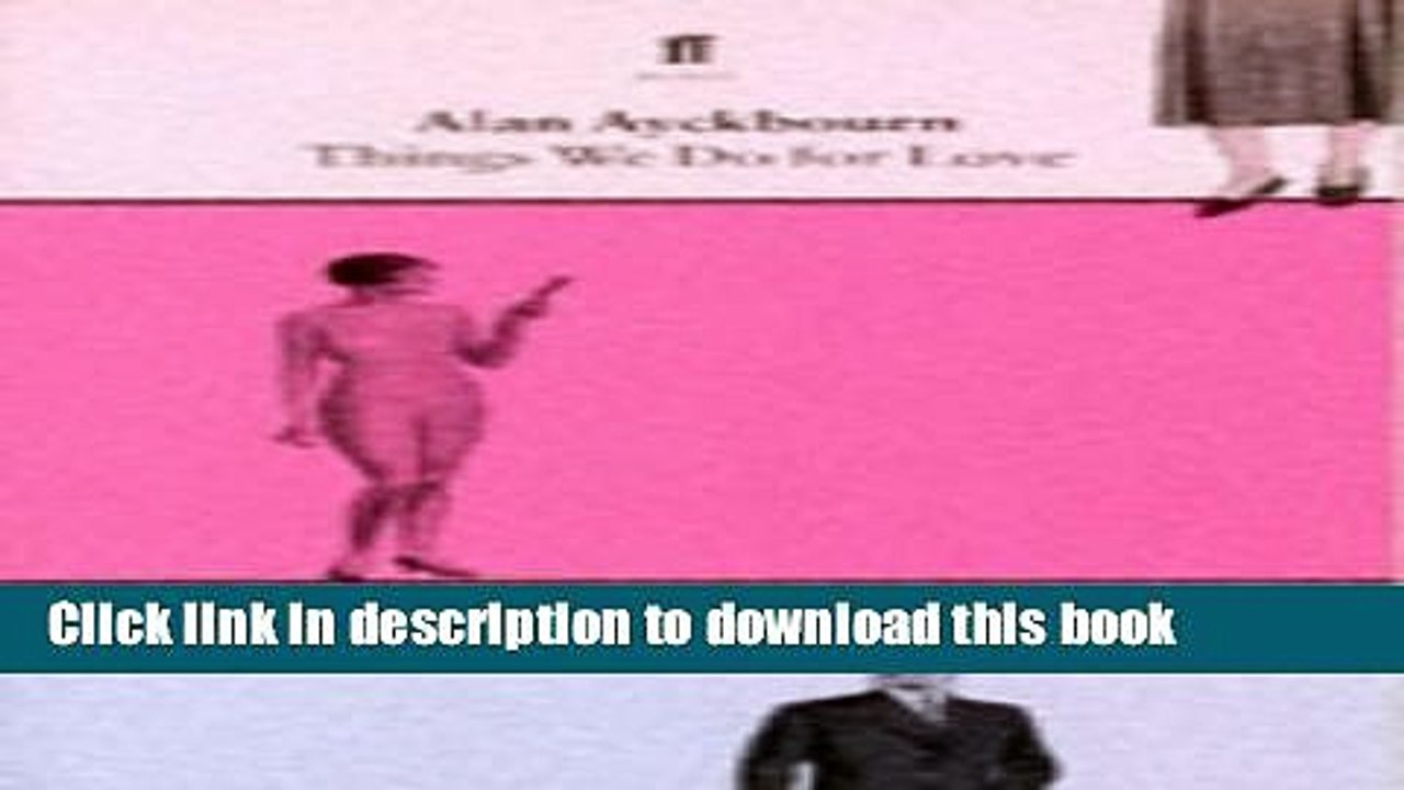 [PDF]  Things We Do For Love  [Download] Online