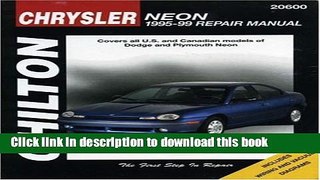 [PDF] Chrysler Neon, 1995-99 (Chilton Total Car Care Series Manuals) Download Online