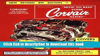 [PDF] How to Keep Your Corvair Alive: 1960-1969 Read Online