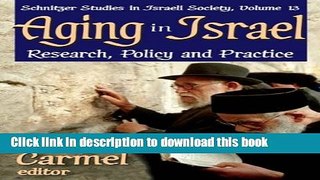 [PDF] Aging in Israel: Research, Policy and Practice [Read] Full Ebook