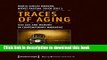 [PDF] Traces of Aging: Old Age and Memory in Contemporary Narrative [Download] Full Ebook