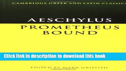 Read Aeschylus: Prometheus Bound Ebook Free