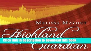 PDF Highland Guardian: Daughters of the Glen Series # 2 Free Books