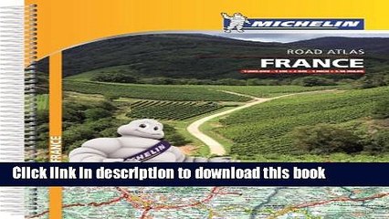 [PDF] Michelin France Atlas Spiral (Atlas (Michelin)) Download Full Ebook