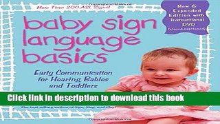 Read Baby Sign Language Basics: Early Communication for Hearing Babies and Toddlers, New