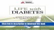 Read Life with Diabetes: A Series of Teaching Outlines  Ebook Free
