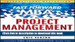 [Download] The Fast Forward MBA in Project Management (Fast Forward MBA Series) Free Books
