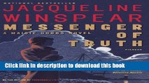 Read Messenger of Truth: A Maisie Dobbs Novel (Maisie Dobbs Novels)  PDF Free