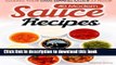 PDF 40 Modern Sauce Recipes: Making Your Own Dipping Sauce At Home  Read Online