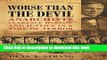 Read Worse than the Devil: Anarchists, Clarence Darrow, and Justice in a Time of Terror  Ebook Free