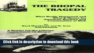 Read The Bhopal Tragedy: What Really Happened and What It Means for American Workers and