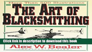 [PDF] The Art of Blacksmithing Download Full Ebook