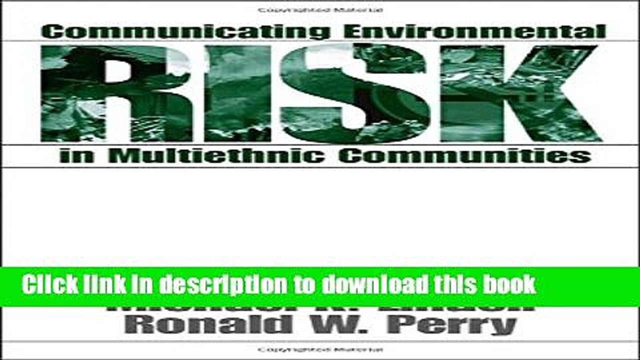 Read Communicating Environmental Risk in Multiethnic Communities (Communicating Effectively in