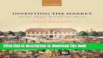 Read Inventing the Market: Smith, Hegel, and Political Theory  Ebook Free