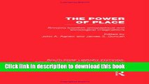 [PDF] The Power of Place (RLE Social   Cultural Geography): Bringing Together Geographical and