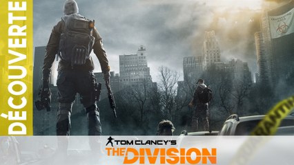 [FR] Découverte de la Beta de The Division