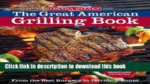 Download Omaha Steaks the Great American Grilling Book: From the Best Burgers to Terrific T-Bones