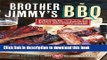PDF Brother Jimmy s BBQ: More than 100 Recipes for Pork, Beef, Chicken and the Essential Southern