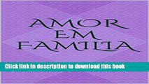 PDF AMOR EM FAMILIA: AS AVENTURAS DE BENTINHO (Portuguese Edition)  EBook