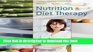 Read Nutrition and Diet Therapy (with InfoTracÂ® 1-Semester, Premium Web Site Printed Access Card)