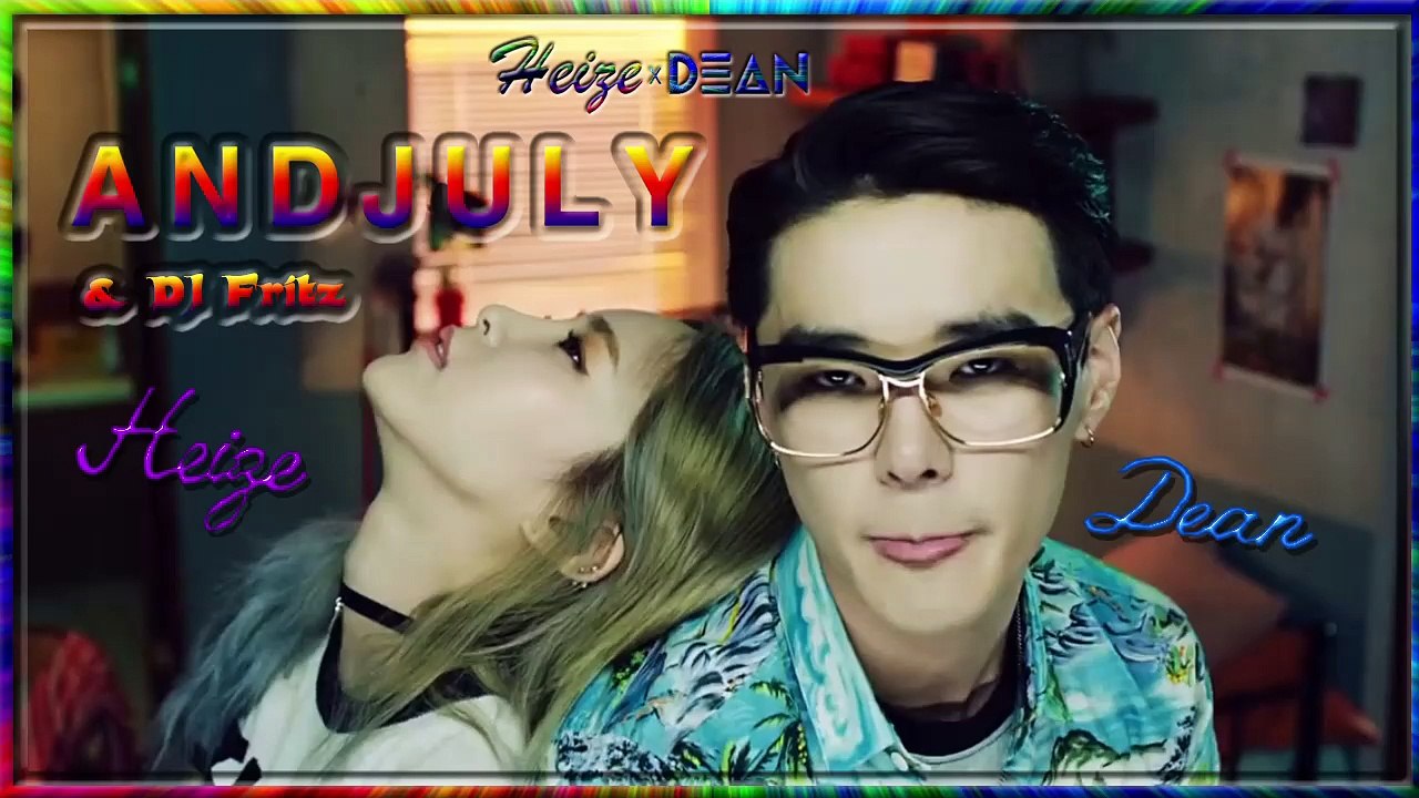 Heize ft. Dean, DJ Friz - And July MV HD k-pop [german Sub]