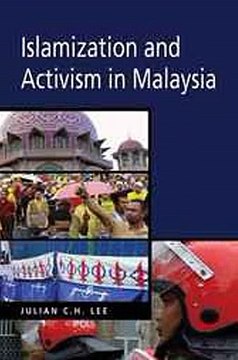 Islamization and Activism in Malaysia Julian C H Lee Ebook EPUB PDF