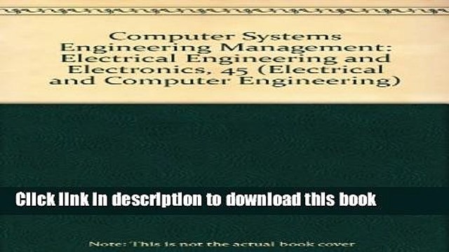 Read Computer Systems Engineering Management (Electrical and Computer Engineering) Ebook Free