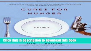 Read Cures for Hunger  Ebook Free