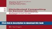 Read Distributed Computing in Sensor Systems: 5th IEEE International Conference, DCOSS 2009,