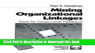 Download Missing Organizational Linkages: Tools for Cross-Level Research  Ebook Online