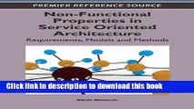 Read Non-Functional Properties in Service Oriented Architecture: Requirements, Models and Methods