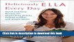 Read Deliciously Ella Every Day: Quick and Easy Recipes for Gluten-Free Snacks, Packed Lunches,