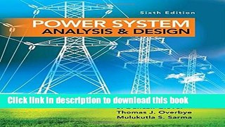 Read Power System Analysis and Design (Activate Learning with these NEW titles from Engineering!)