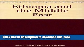 Download Ethiopia and the Middle East  PDF Online