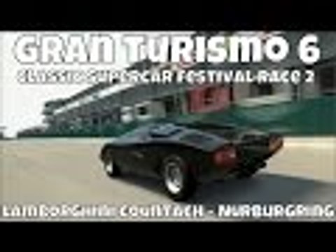 Gran Turismo 6 | Lamborghini Countach | Classic Supercar Festival Race 2