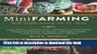 Read Mini Farming: Self-Sufficiency on 1/4 Acre  Ebook Free
