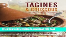 Read Tagines   Couscous: Delicious Recipes for Moroccan One-Pot Cooking  Ebook Free