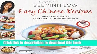 Read Easy Chinese Recipes: Family Favorites From Dim Sum to Kung Pao  Ebook Free