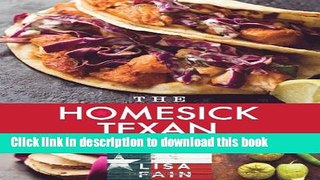 Read The Homesick Texan Cookbook  Ebook Free