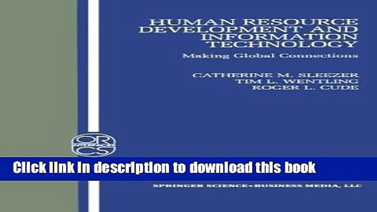Download Human Resource Development and Information Technology: Making Global Connections